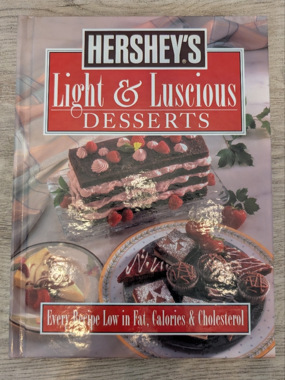 Hershey's Light & Luscious Desserts - published in 1994 - Hardback‎ Cookbook